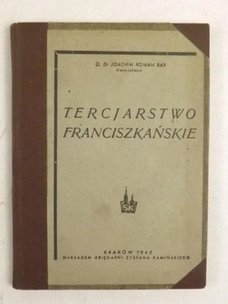 Bar Joachim - Tercjarstwo franciszkańskie, 1945 r.
