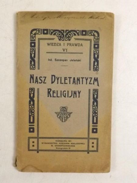 Nasz Dyletantyzm Religijny, 1911 r.