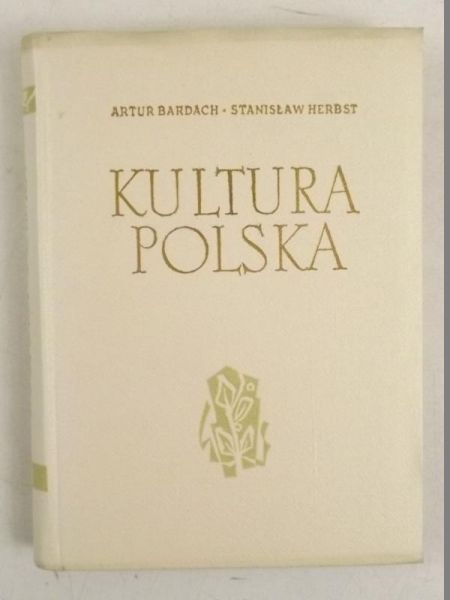 Bardach Artur, Herbst Stanisław - Kultura Polska