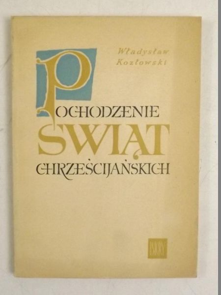 Pochodzenie świąt chrześcijańskich