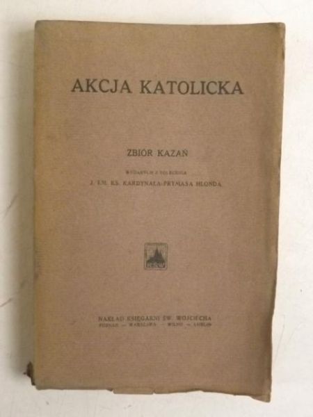 Hlonda - Akcja katolicka, zbiór kazań, 1928 r.
