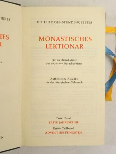 Die Feier des Stundengebetes. Monastisches Lektionar. Erster Band.