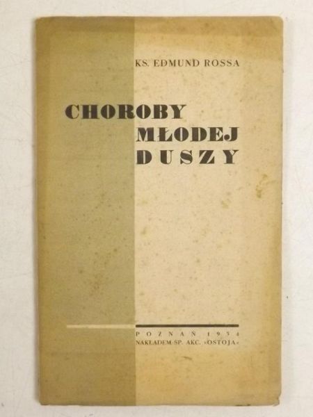 Choroby młodej duszy, 1934 r.
