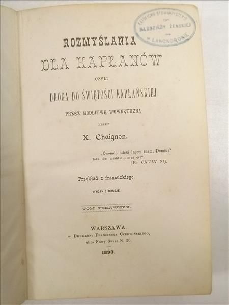Rozmyślania dla kapłanów, tom I, 1893 r.