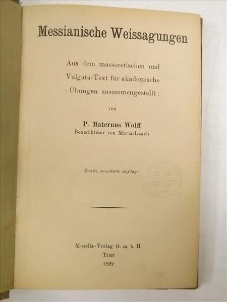 Messianische Weissagungen, 1922 r.
