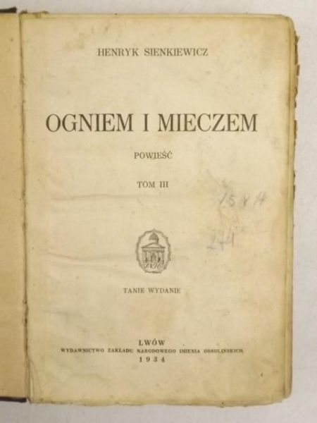Ogniem i mieczem. Tom III, 1934 r.