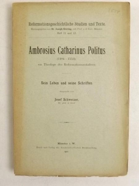 Ambrosius Catharinus Politus, 1910 r.