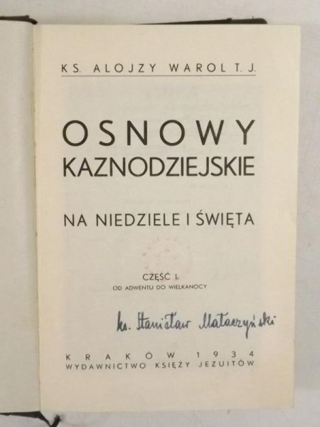 Osnowy kaznodziejskie na niedziele i święta, cz. I, 1934 r.