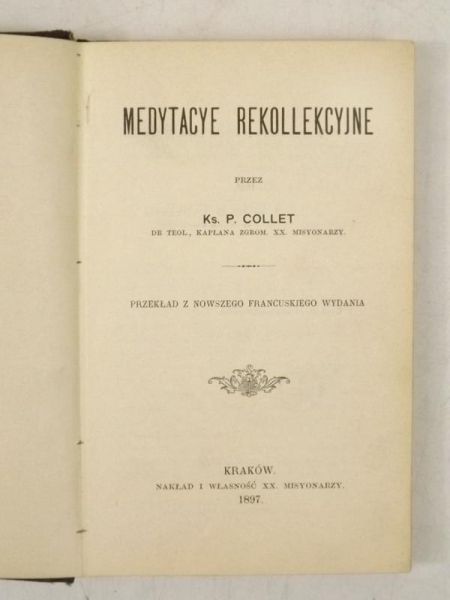 Medytacye rekollekcyjne 1897 r.