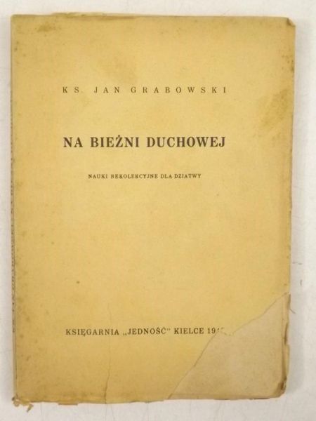 Na bieżni duchowej, 1949 r.