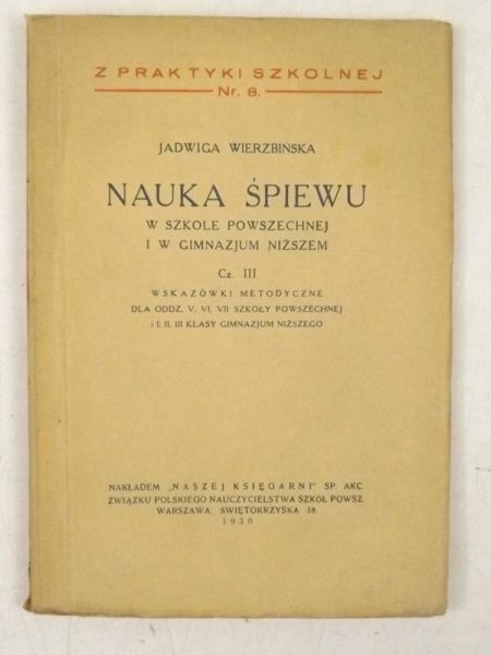 Nauka śpiewu w szkole powszechnej i w gimnazjum niższem, cz. III, 1930 r.