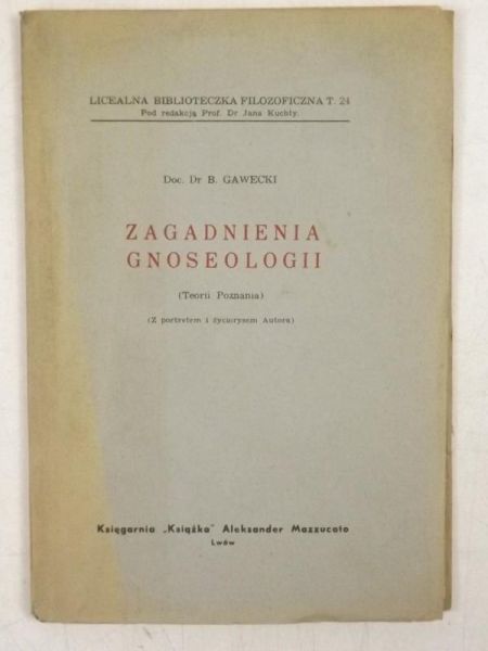 Zagadnienia Gnoseologii, 1939 r.