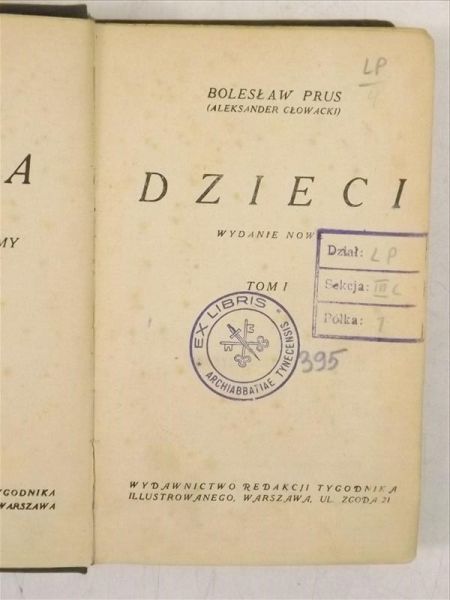 Prus Bolesław - Pisma, Tom XXVII . Dzieci, 1944 r.