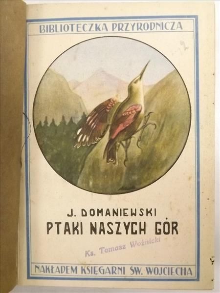 Ptaki naszych gór, 1930 r.