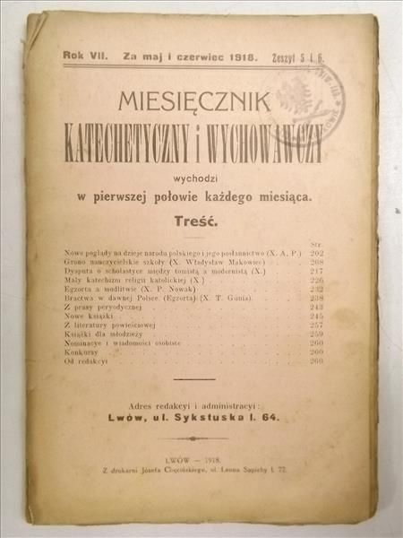 Miesięcznik katechetyczny i wychowawczy, rok VII, zeszyt 5 i 6, maj i czerwiec 1918 r.