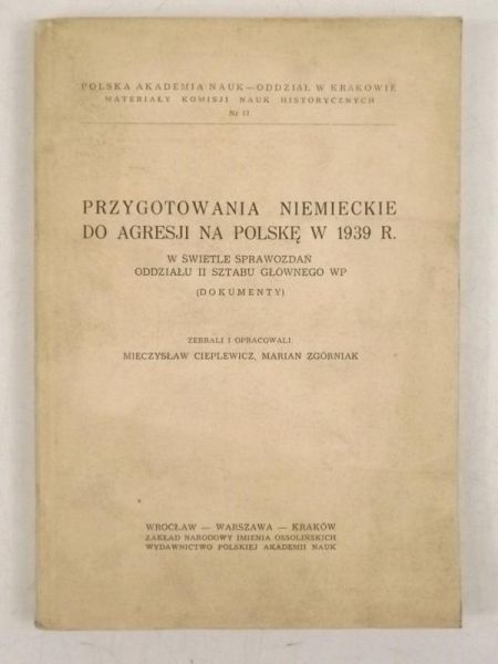 Przygotowania niemieckie do agresji na Polskę w 1939 r.