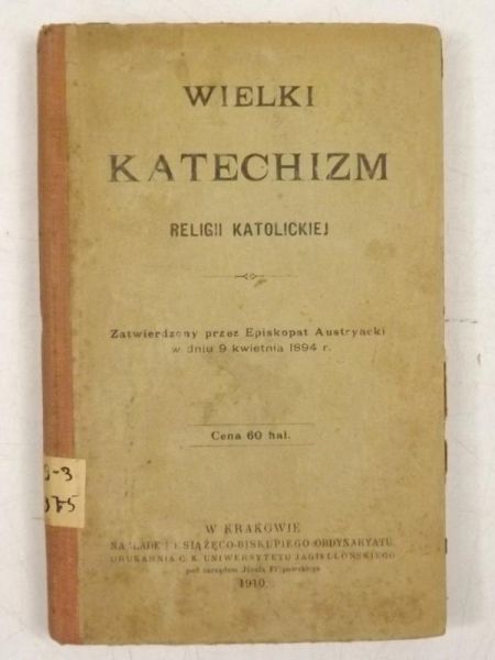 Wielki katechizm religii katolickiej, 1910 r.
