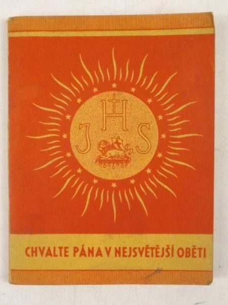 Chvalte Pana v Nejsvetejsi Obeti, około 1937 r.