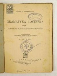 Gramatyka Łacińska, cz. 1, 1930 r.