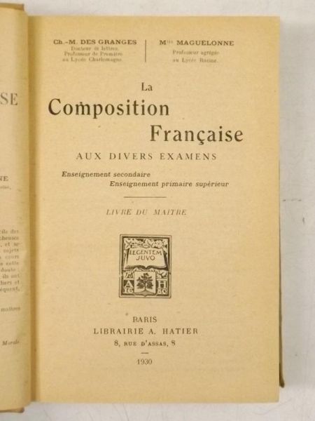 La composition française aux divers examens, 1930 r.