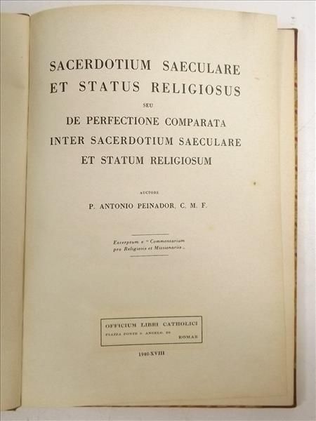 Sacerdotium saeculare et status religiosus, 1940 r.