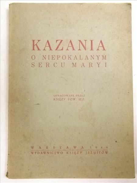 Kazania o Niepokalanym Sercu Maryi, 1946 r.