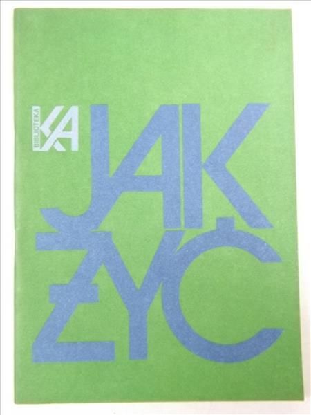 Jak żyć