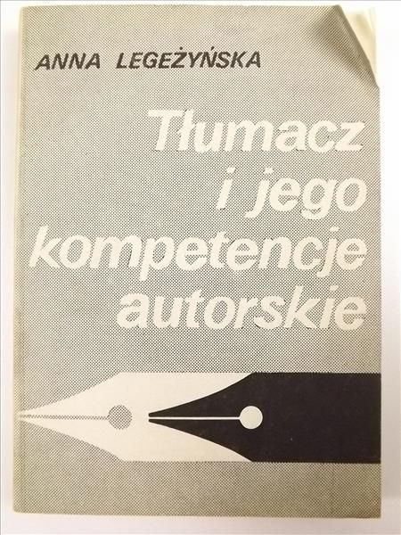 Tłumacz i jego kompetencje autorskie