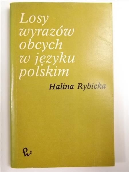 Losy wyrazów obcych w języku polskim