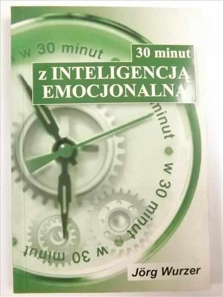 30 minut z inteligencją emocjonalną