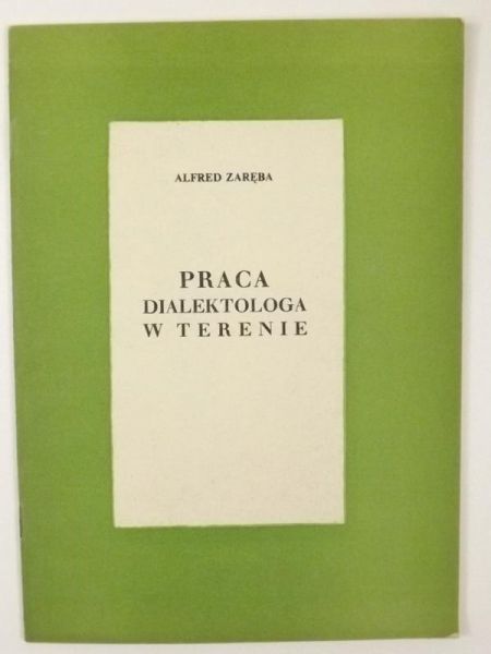 Praca dialektologa w terenie