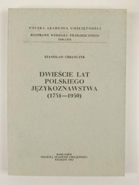 Dwieście lat polskiego językoznawstwa (1751-1950)