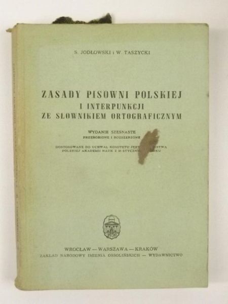 Taszycki W.,   - Zasady pisowni polskiej i interpunkcji ze słownikiem ortograficznym
