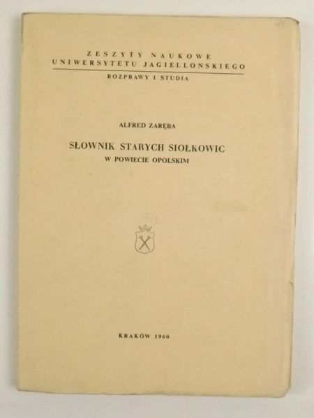 Słownik starych Siołkowic w powiecie opolskim