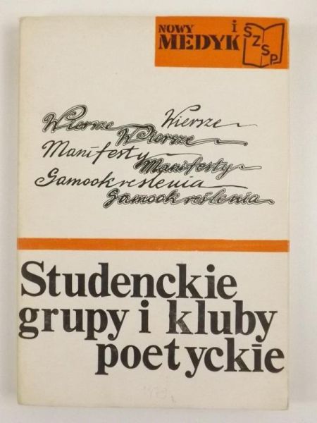 Leszin - Koperski Jerzy, Waśkiewicz Andrzej K. (red.) - Studenckie grupy i kluby poetyckie