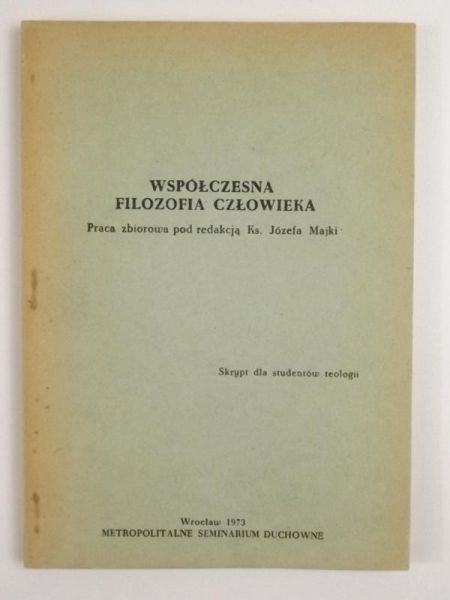 Współczesna filozofia człowieka