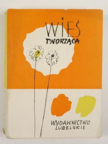 Rosiakowie Elżbieta i Roman (oprc.) - Wieś tworząca III