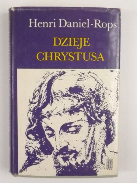 Daniel - Rops Henri - Dzieje Chrystusa
