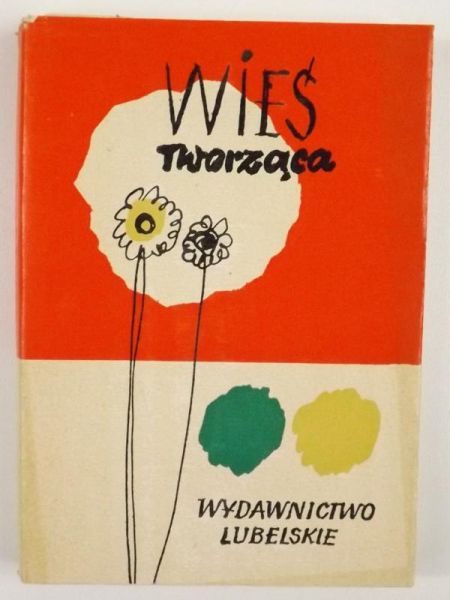 Rosiak Roman (oprc.) - Wieś tworząca V