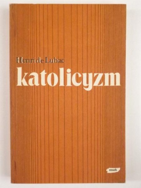 Lubac Henri de - Katolicyzm