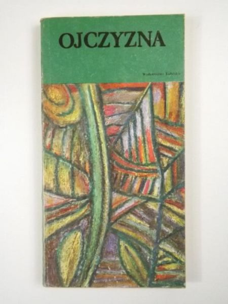 Ojczyzna. Antologia współczesnej poezji ludowej