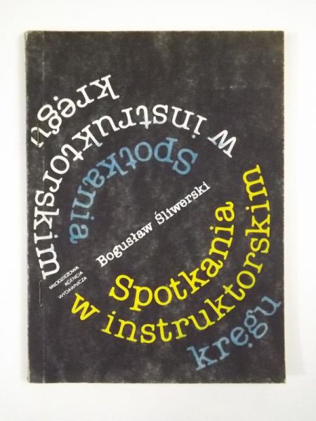 Spotkania w instruktorskim kręgu