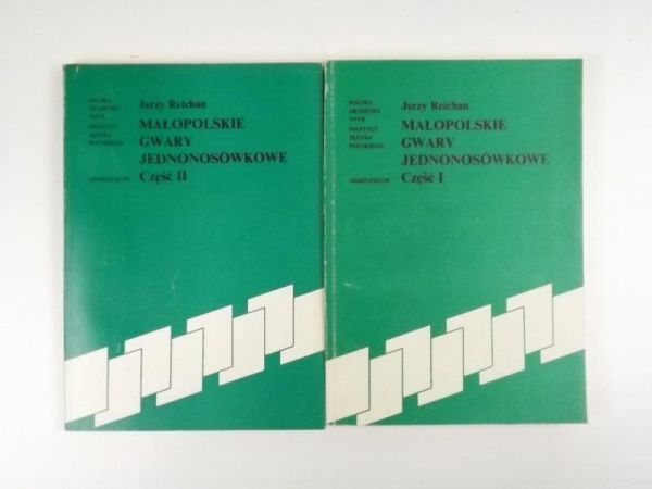 Małopolskie gwary jednonosówkowe cz. I-II
