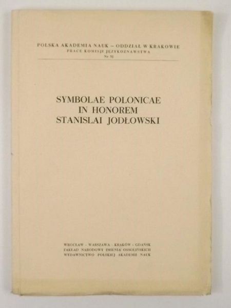 Symbolae Polonicae In Honorem Stanislai Jodłowski