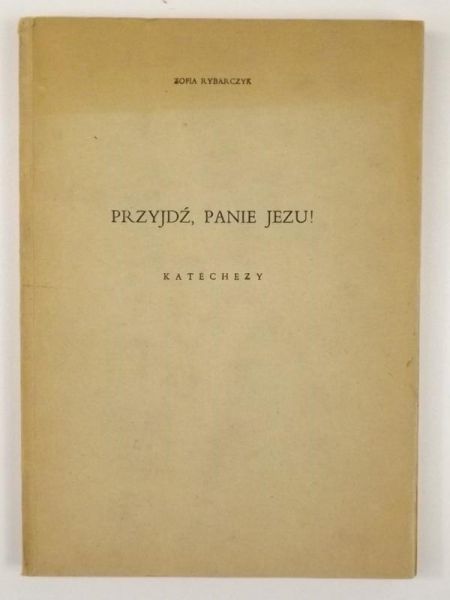 Przyjdź, Panie Jezu!