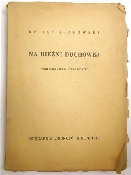 Na bieżni duchowej, 1949 r.