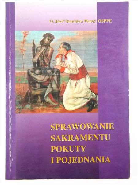 Sprawowanie sakramentu pokuty i pojednania