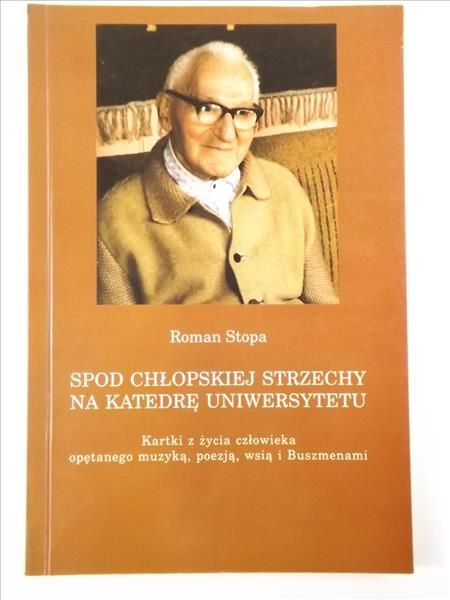 Spod chłopskiej strzechy na katedrę uniwersytetu