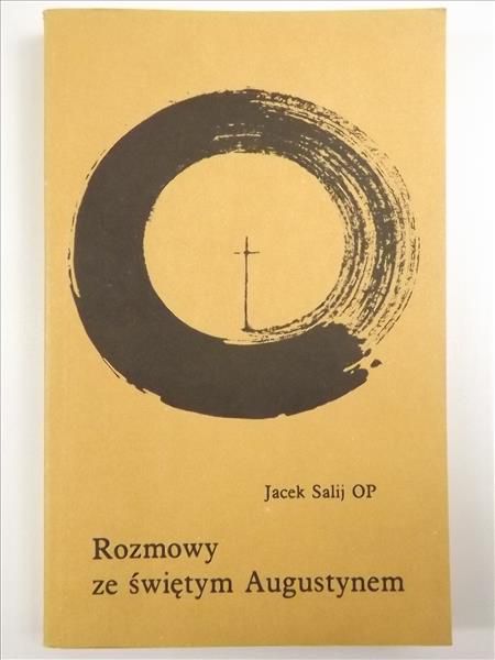 Rozmowy ze świętym Augustynem