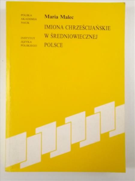 Imiona chrześcijańskie w średniowiecznej Polsce